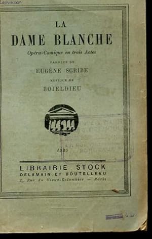 Bild des Verkufers fr LA DAME BLANCHE zum Verkauf von Le-Livre