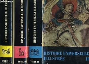 Seller image for HISTOIRE UNIVERSELLE ILLUSTREE EN TROIS VOLUMES for sale by Le-Livre