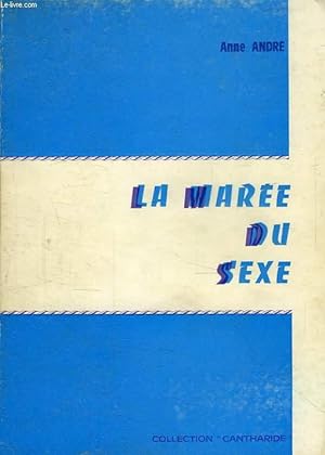 Immagine del venditore per LA MAREE DU SEXE venduto da Le-Livre