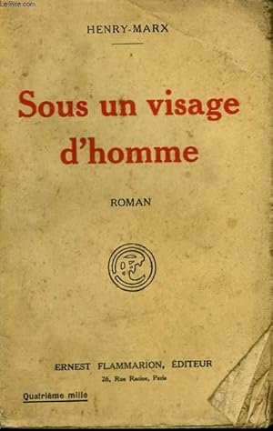 Seller image for SOUS UN VISAGE D'HOMME. for sale by Le-Livre