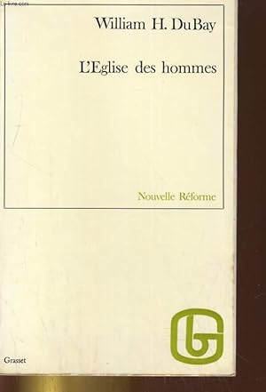 Seller image for L'EGLISE DES HOMMES for sale by Le-Livre