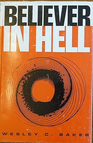 Seller image for Believer in Hell for sale by Faith In Print