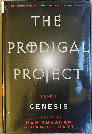 Immagine del venditore per The Prodigal Project: Book 1 - Genesis venduto da Faith In Print