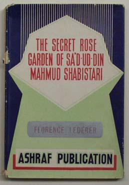 Imagen del vendedor de The secret rose garden of Sa'd ud Din Mahmud Shabistari. a la venta por Lost and Found Books