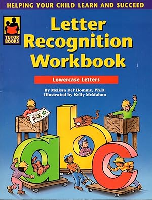 Seller image for Letter Recognition Workbook : Lowercase Letters for sale by Book Booth