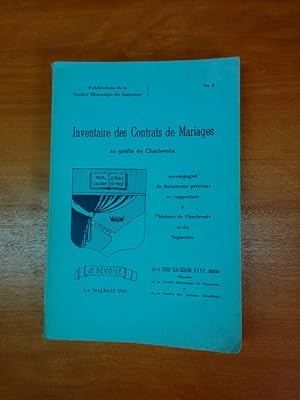 Imagen del vendedor de Inventaire des contrats de mariages au greffe de Charlevoix : accompagn de documents prcieux se rapportant  l'histoire de Charlevoix et du Saguenay a la venta por Jean-Claude Veilleux, Libraire