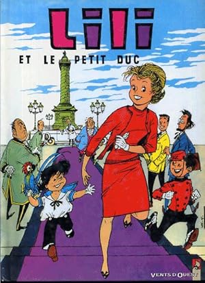 Image du vendeur pour Lili et le petit duc mis en vente par L'ivre d'Histoires