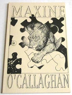 Maxine O'Callaghan Bibliography 1974 to 1995 (signed Collector's Limited)