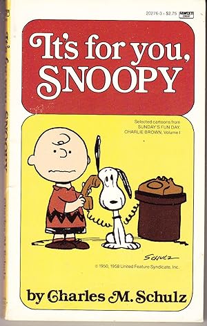 Seller image for It's for You, Snoopy for sale by John Thompson