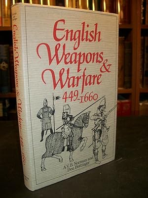 English Weapons and Warfare, 449-1660