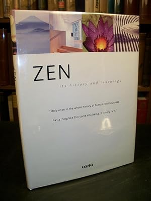 Zen: Its History and Teachings