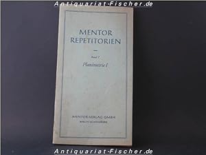 Bild des Verkufers fr Planimetrie.I 1. Teil, Mentor-Repetitorien , 7 zum Verkauf von Antiquariat-Fischer - Preise inkl. MWST