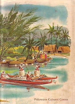 Seller image for POLYNESIA IN A DAY ! - Background and detailed description illustrated in full color of the Polynesian Cultural Center for sale by Jean-Louis Boglio Maritime Books