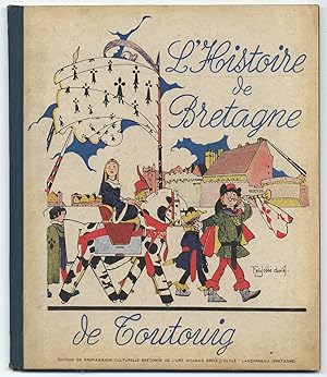 Seller image for L'Histoire de Bretagne de Toutouig for sale by Between the Covers-Rare Books, Inc. ABAA