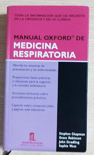 Imagen del vendedor de MANUAL OXFORD DE MEDICINA RESPIRATORIA (Toda la informacion que ud. necesita en la urgencia y en la clinica) a la venta por Gibbon Libreria