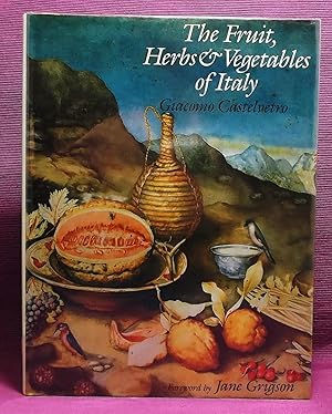 Seller image for The Fruit, Herbs and Vegetables of Italy: An Offering to Lucy, Countess of Bedford for sale by Wormhole Books