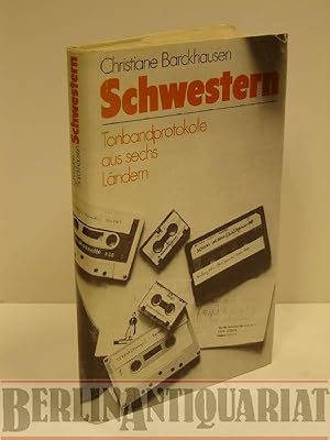 Image du vendeur pour Schwestern. Tonbandprotokolle aus sechs Lndern. mis en vente par BerlinAntiquariat, Karl-Heinz Than