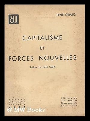 Bild des Verkufers fr Capitalisme Et Forces Nouvelles / Preface De Henri Clerc zum Verkauf von MW Books Ltd.