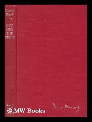 Seller image for Outside the Right; a Sequel to 'inside the Left. ' with a Lost Play by G. Bernard Shaw for sale by MW Books Ltd.