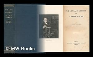 Seller image for The Life and Letters of Alfred Ainger / by Edith Sichel for sale by MW Books Ltd.