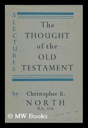 Immagine del venditore per The Thought of the Old Testament : Three Lectures venduto da MW Books Ltd.