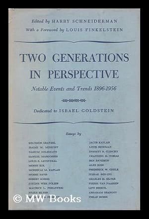 Seller image for Two Generations in Perspective : Notable Events and Trends, 1896-1956 / with a Foreword by Louis Finkelstein for sale by MW Books Ltd.