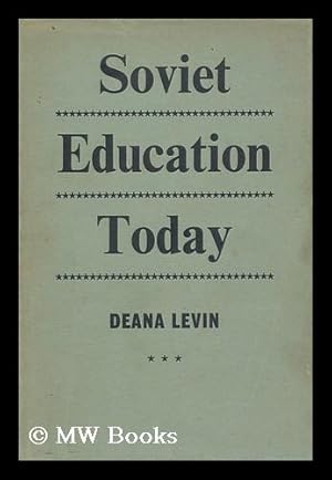 Seller image for Soviet Education Today for sale by MW Books Ltd.