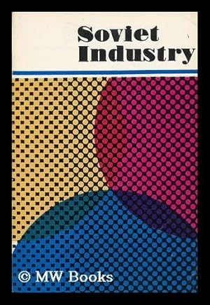 Seller image for Soviet Industry for sale by MW Books Ltd.