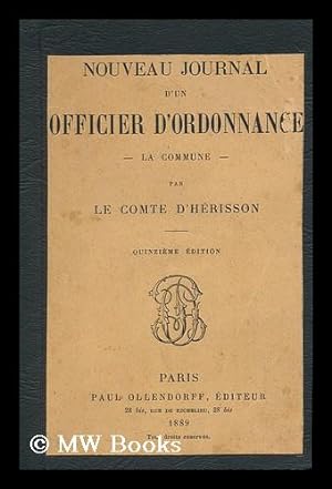 Seller image for Nouveau Journal D'Un Officier D'Ordonnance: La Commune for sale by MW Books Ltd.