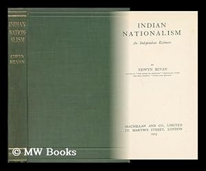 Bild des Verkufers fr Indian Nationalism. an Independent Estimate zum Verkauf von MW Books