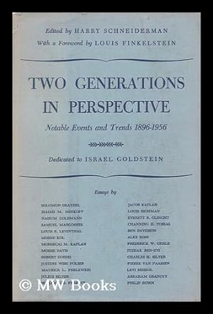 Seller image for Two Generations in Perspective : Notable Events and Trends, 1896-1956 / with a Foreword by Louis Finkelstein for sale by MW Books