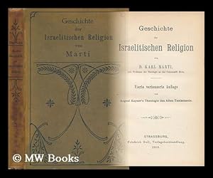 Seller image for Geschichte Der Israelitischen Religion / Von Karl Marti for sale by MW Books