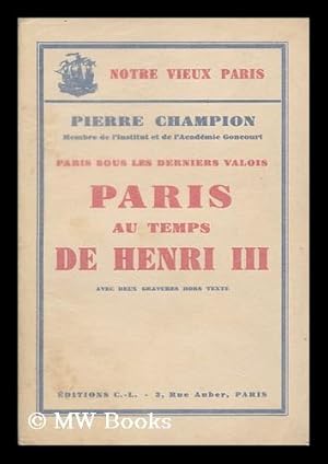 Immagine del venditore per Paris Au Temps De Henri III venduto da MW Books