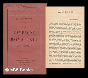 Seller image for Une Campagne Royaliste Au "Figaro" for sale by MW Books