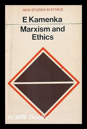 Imagen del vendedor de Marxism and Ethics a la venta por MW Books