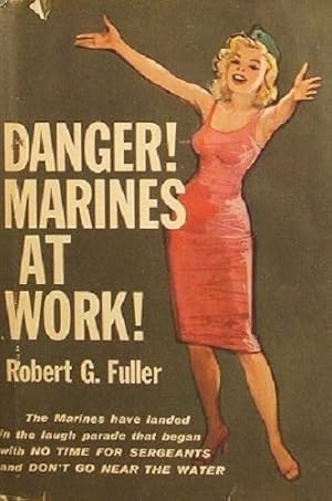 Immagine del venditore per Danger Marines At Work venduto da Marlowes Books and Music