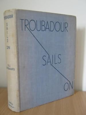 Troubadour Sails On