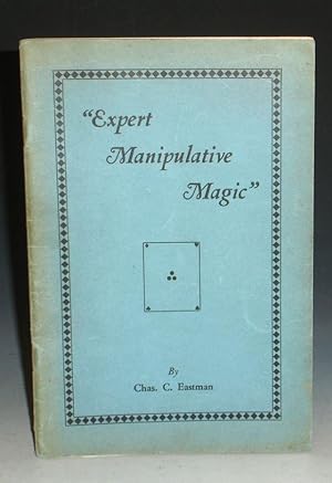Expert Manipulative Magic