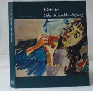 Werke der Oskar Kokoschka-Stiftung, Musé Jenisch, Vevey. Aus dem Französischen von Kathrin Brauns...