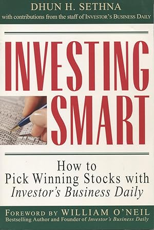 Seller image for Investing Smart: How to Pick Winning Stocks With Investor's Business Daily for sale by Kenneth A. Himber