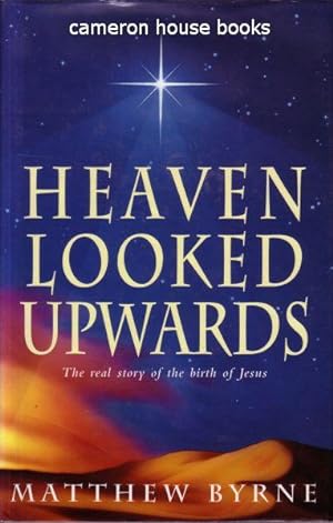 Immagine del venditore per Heaven Looked Upwards venduto da Cameron House Books