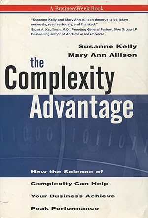 Bild des Verkufers fr The Complexity Advantage: How the Science of Complexity Can Help Your Business Achieve Peak Performance zum Verkauf von Kenneth A. Himber