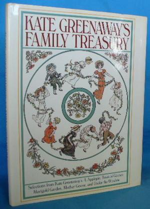 Bild des Verkufers fr Kate Greenaway's Family Treasury zum Verkauf von Alhambra Books