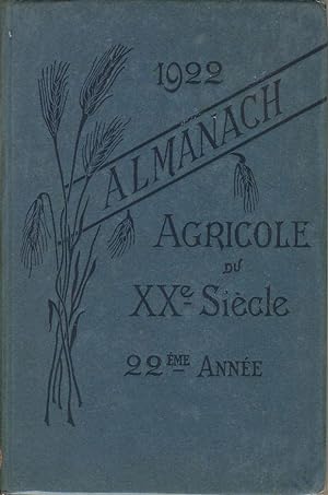 Image du vendeur pour Almanach agricole du XXe sicle, 22me anne mis en vente par Sylvain Par