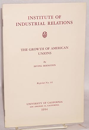 Imagen del vendedor de The growth of American unions a la venta por Bolerium Books Inc.