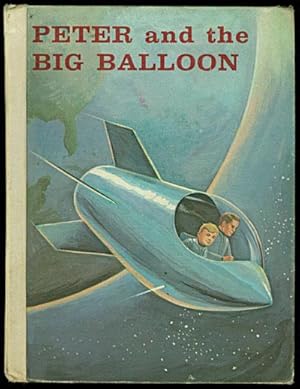 Seller image for Peter and the Big Balloon for sale by Inga's Original Choices