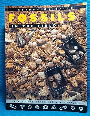 Imagen del vendedor de Fossils in the Field: Information Potential and Analysis a la venta por Wormhole Books