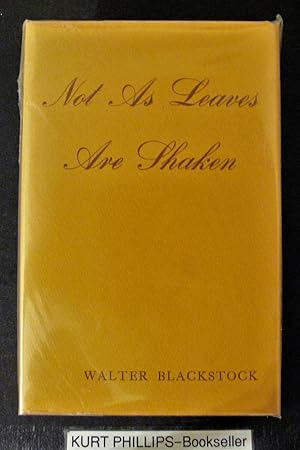 Not As Leaves Are Shaken (Signed Copy)