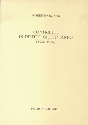 Contributi al diritto giustinianeo. (1966-1976).