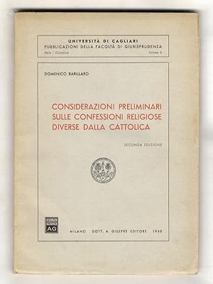 Considerazioni preliminari sulle confessioni religiose diverse dalla cattolica. Seconda edizione.